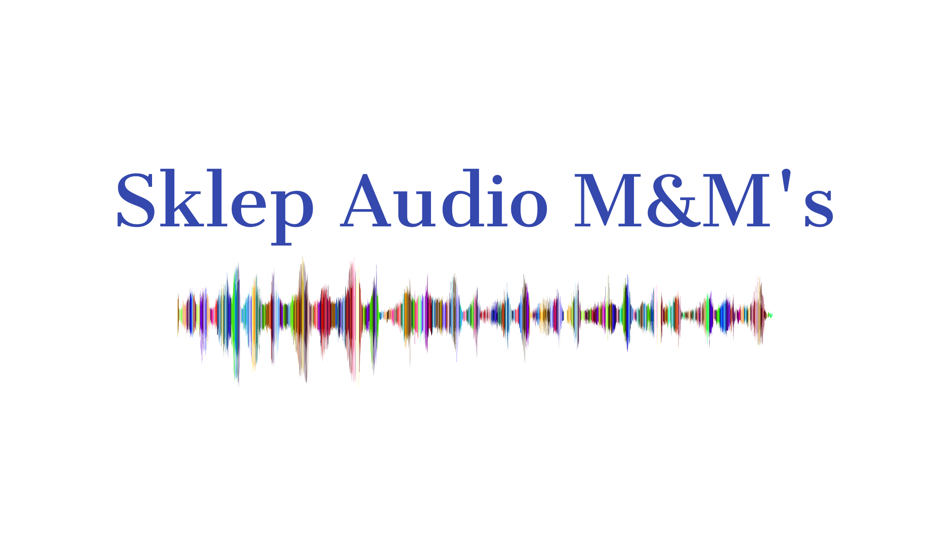 Sklep Audio M&M's